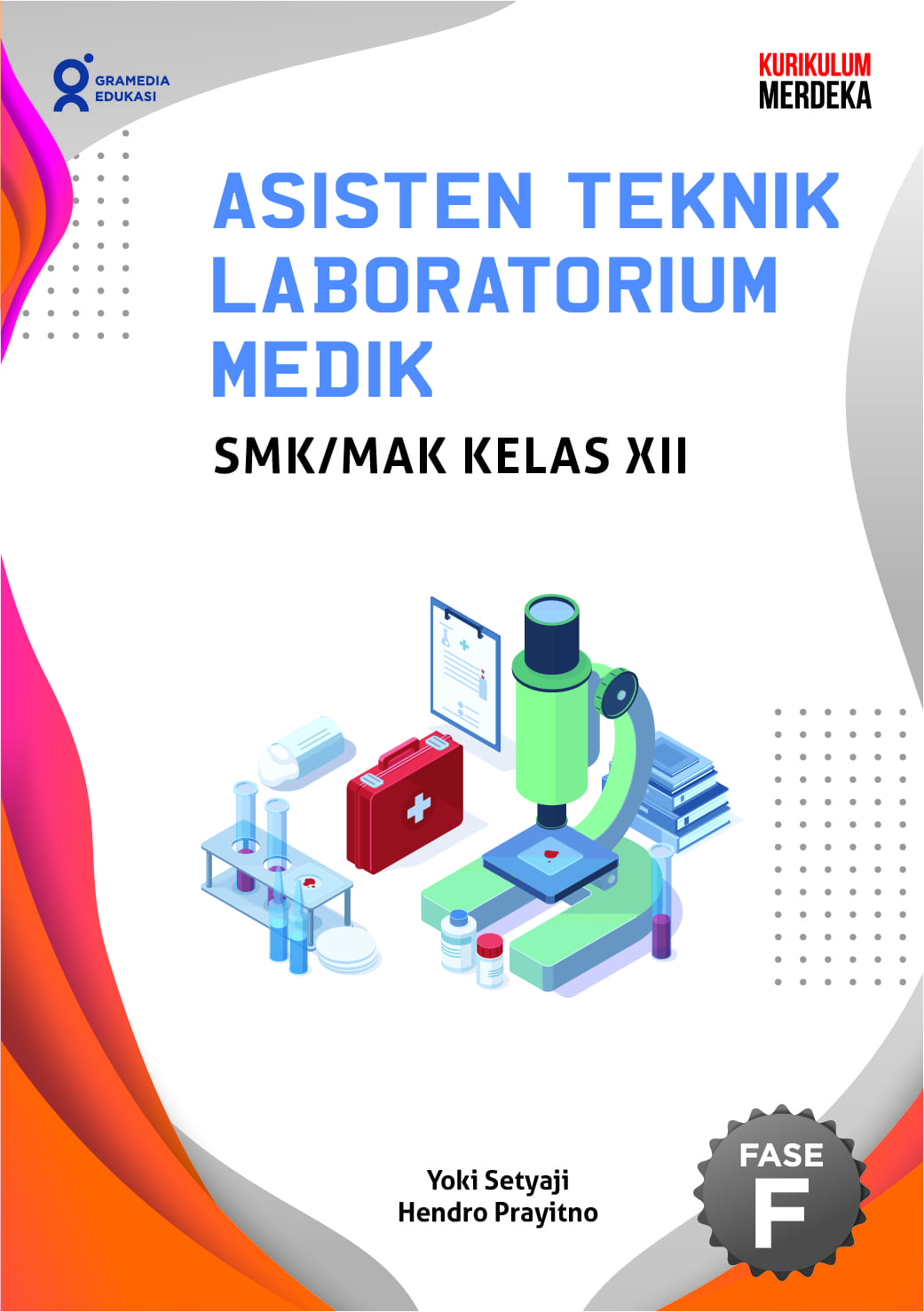Asisten teknik laboratorium medik SMK/MAK kelas XII
