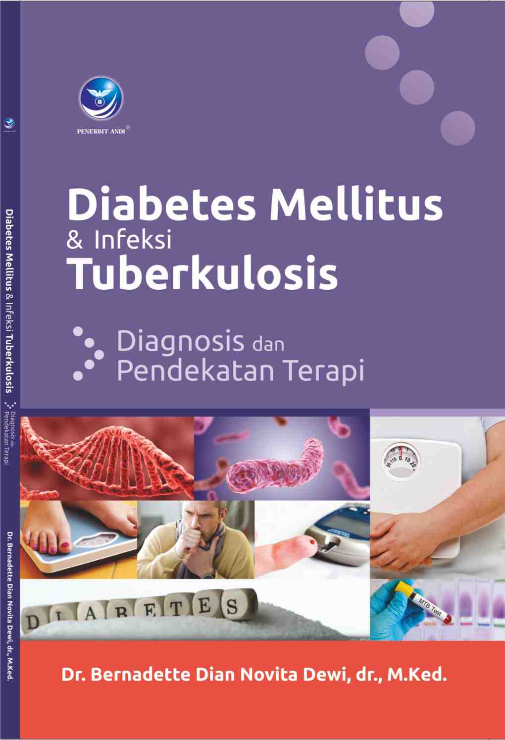 Diabetes Mellitus dan infeksi tuberkulosis : diagnosis dan pendekatan terapi