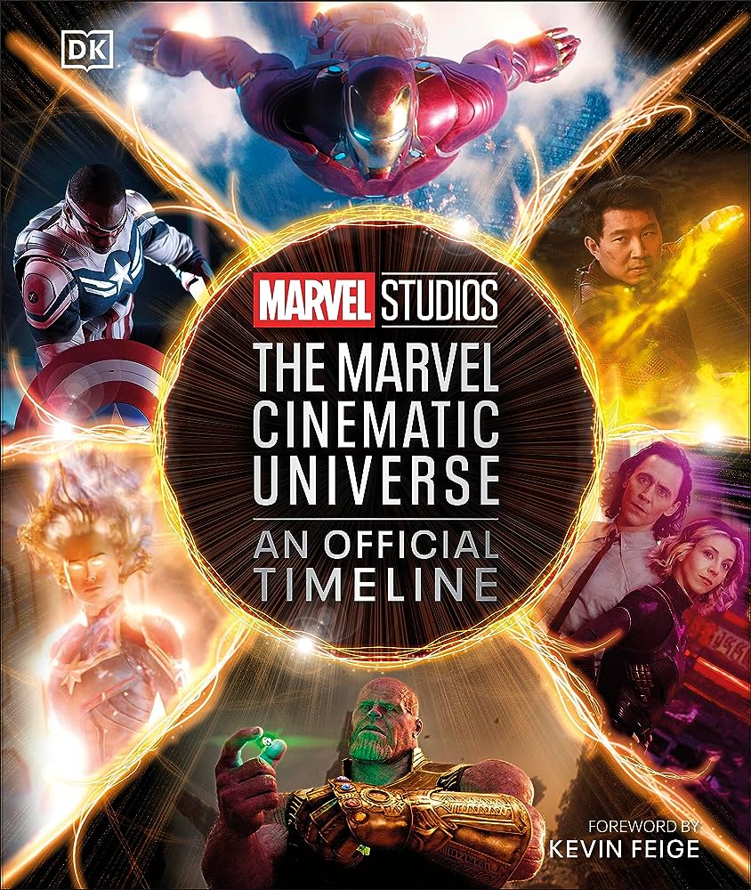Marvel Studios : the marvel cinematic universe - an official timeline