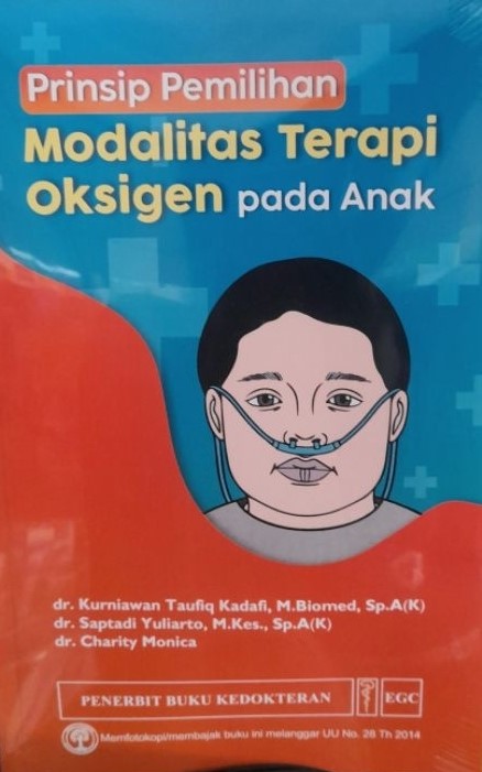 Prinsip pemilihan modalitas terapi oksigen pada anak