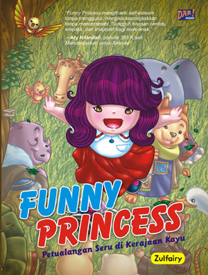 Funny Princess : Petualangan Seru di Kerajaan Kayu