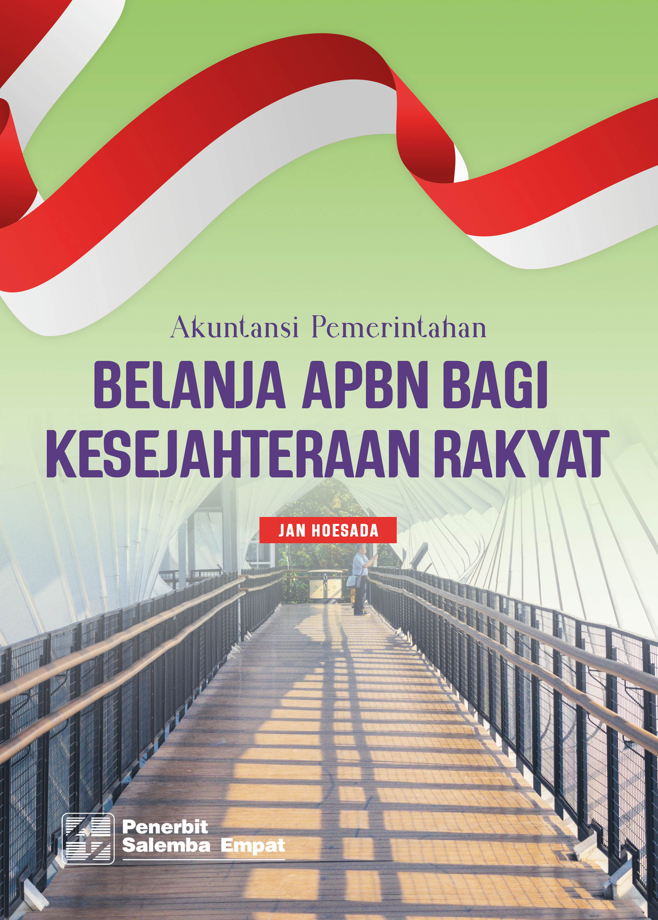 Akuntansi pemerintahan belanja APBN bagi kesejahteraan rakyat