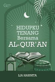 Hidup tenang dengan al-quran