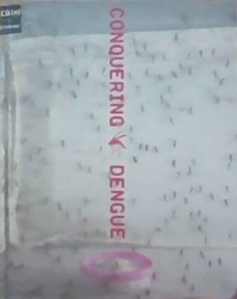 Conquering dengue / Jeremy Allan; Fotografer, Michael Yamashita, Taufan Wijaya
