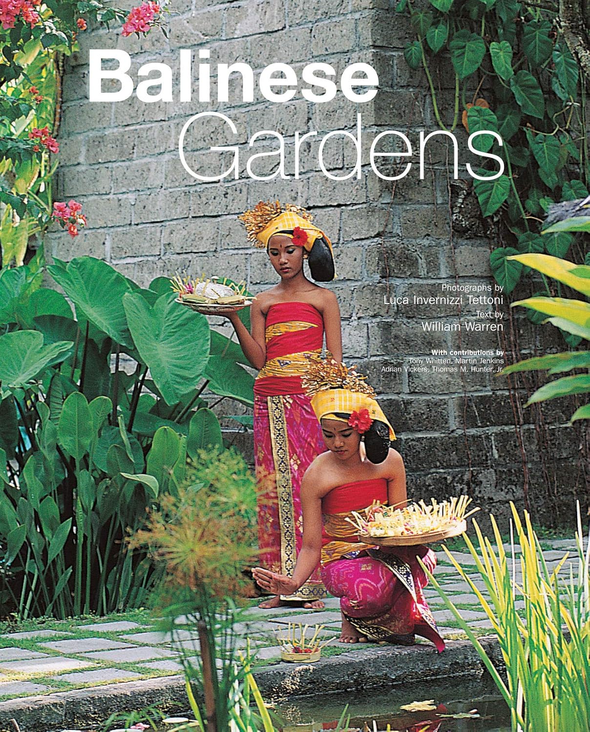 Balinese gardens / William Warren