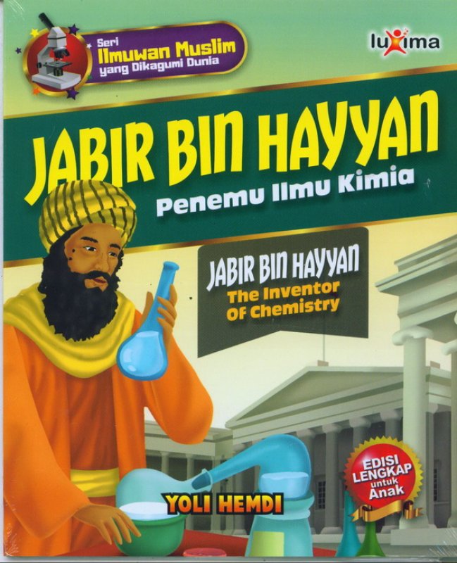 Jabir Bin Hayyan :  penemu ilmu kimia / Yoli Hemdi