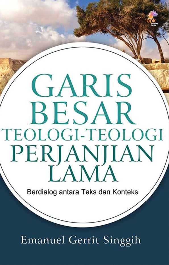 Garis besar teologi-teologi perjanjian lama
