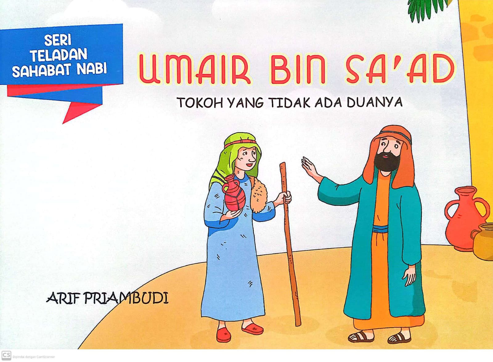 Umair bin Sa'ad : Tokoh yang tidak ada duanya
