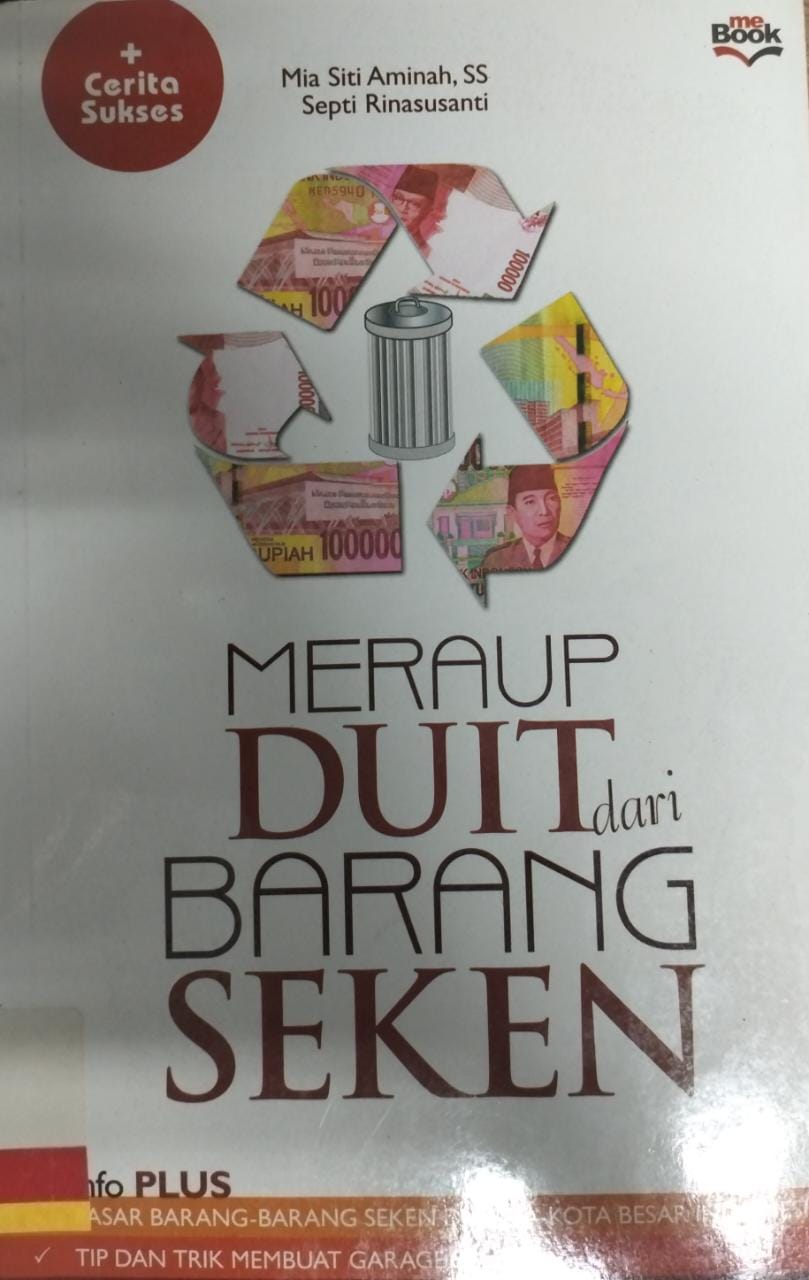 Meraup duit dari barang seken / Mia Siti aminah