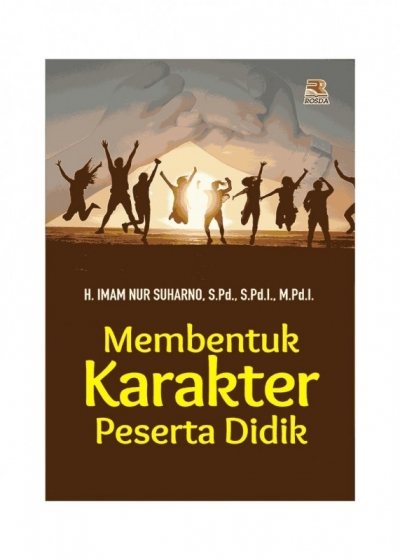 Membentuk karakter peserta didik