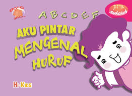 Aku Pintar Mengenal Huruf