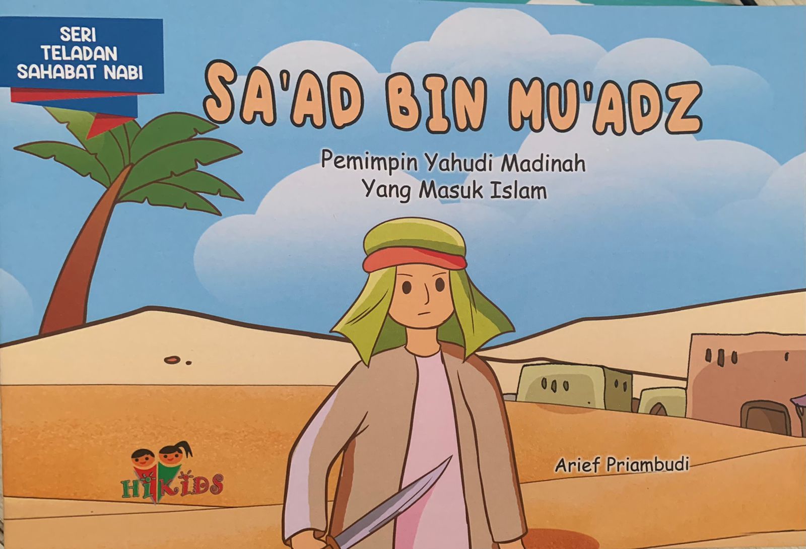 Sa'ad Bin Mu'adz : Pemimpin Yahudi Madinah yang Masuk Islam