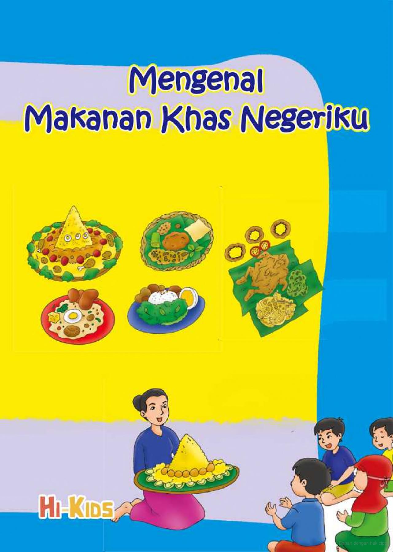 Mengenal Makanan Khas Negeriku