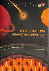 Kisah tentang Gravitasi Negarif dan Tiga Sci-fi lainnya