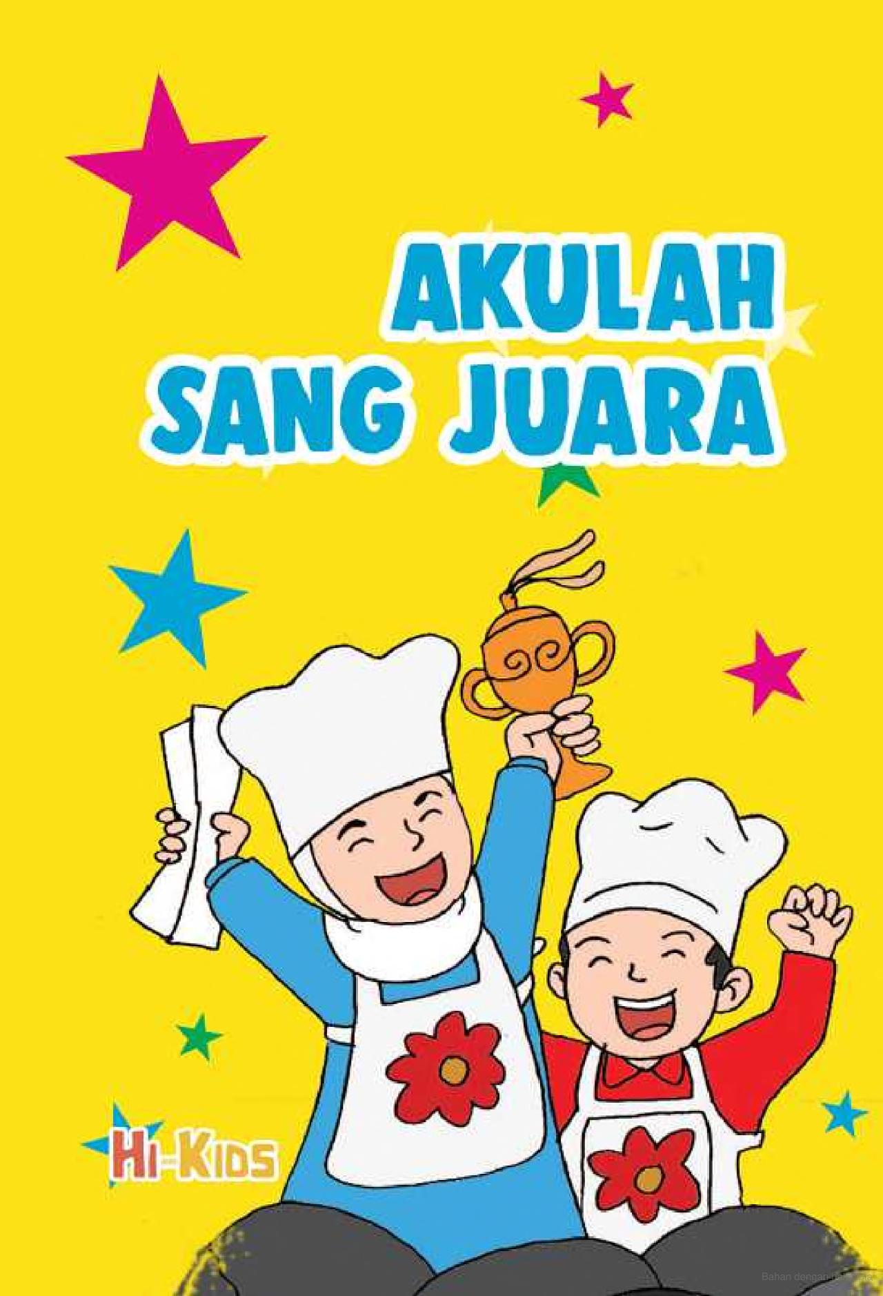 Akulah Sang Juara