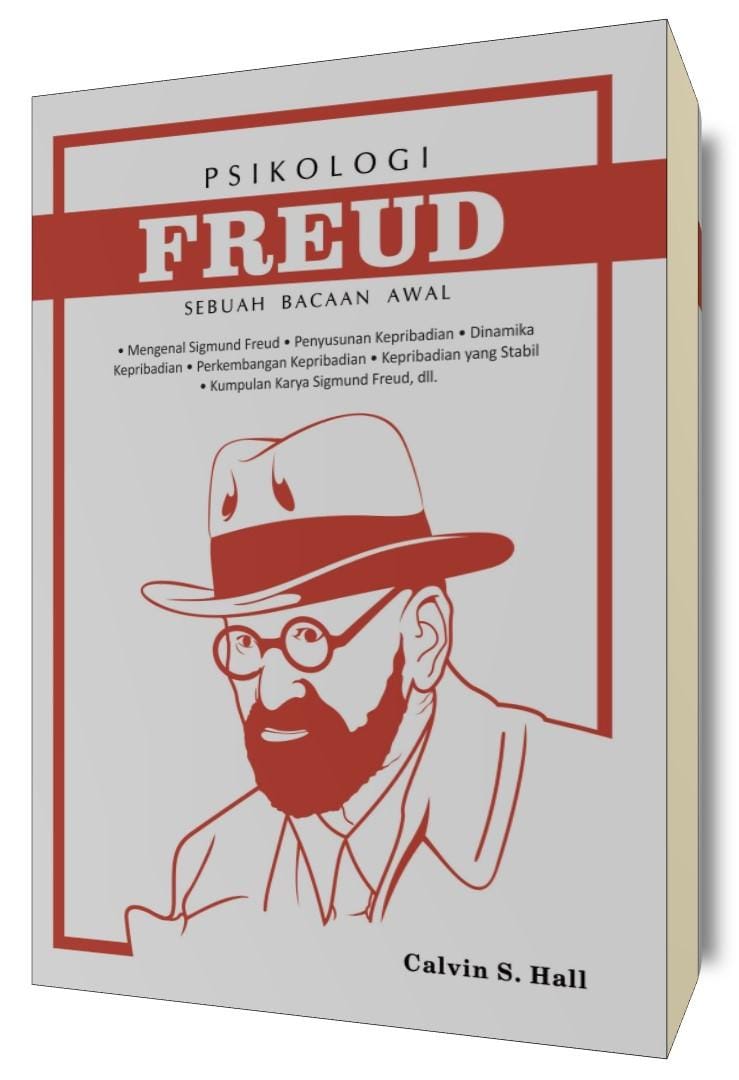PSIKOLOGI FREUND : Sebuah Bacaan Awal