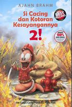 Si cacing dan kotoran kesayangannya 2