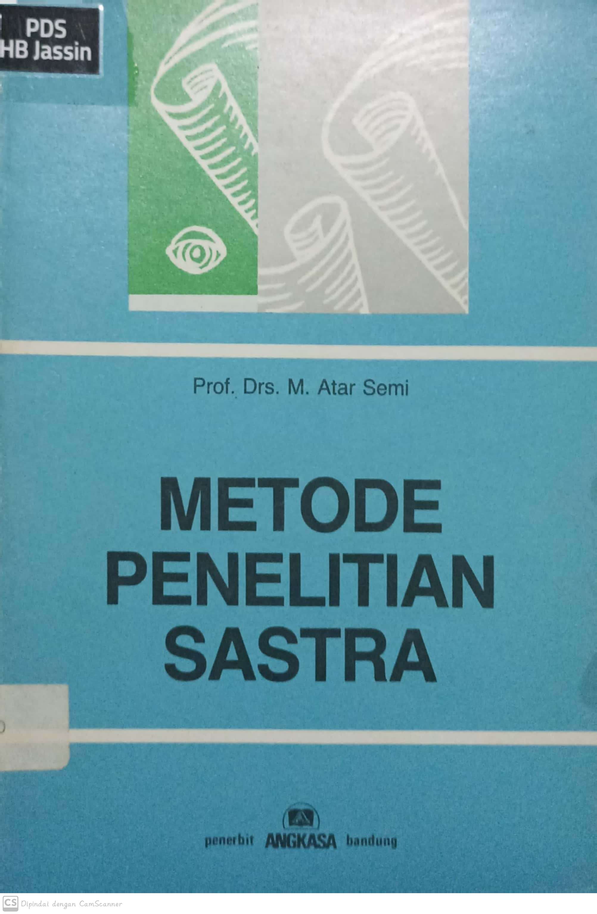 Metode penelitian sastra / M. Atar Semi