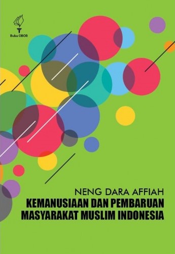 Kemanusiaan dan pembaruan masyarakat muslim Indonesia