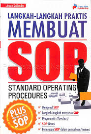 Langkah langkah praktis membuat SOP : Standard operating procedures