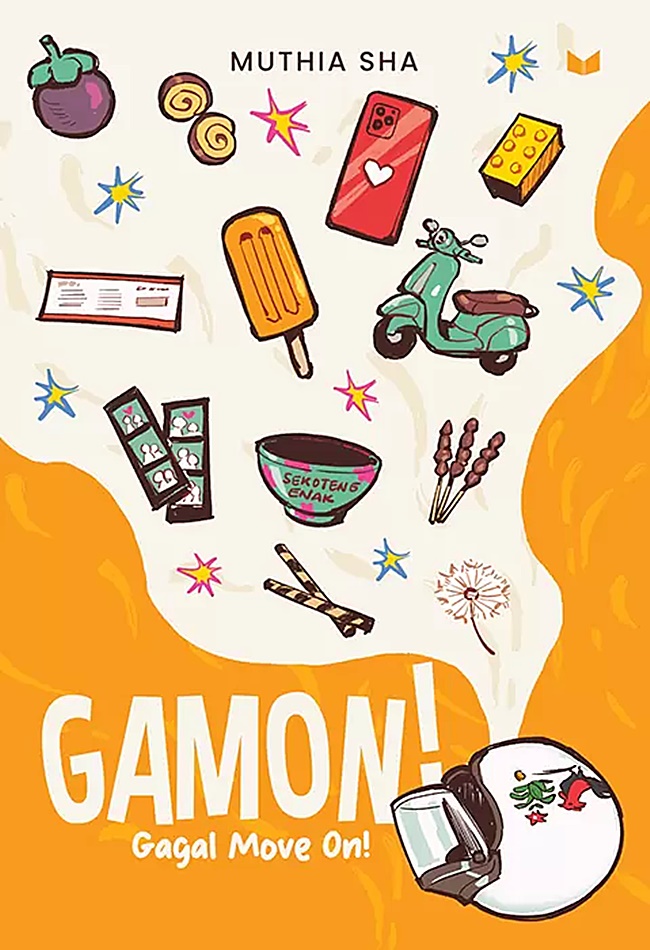 Gamon! Gagal Move On! / .; penyunting, Puji Hanifach