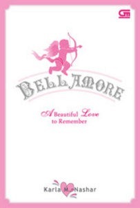 Bellamore : a beautifuul love to remember