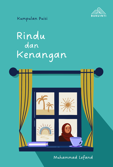 Rindu dan kenangan : kumpulan puisi
