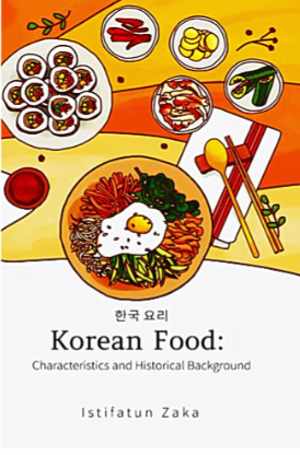 Korean Food : Characteristics and Historical Background