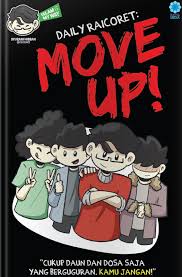 Daily Raicoret: Move Up! :  "Cukup Daun Dan Dosa Saja Yang Berguguran, Kamu Jangan!" / Syuraih Hibban @raicoret