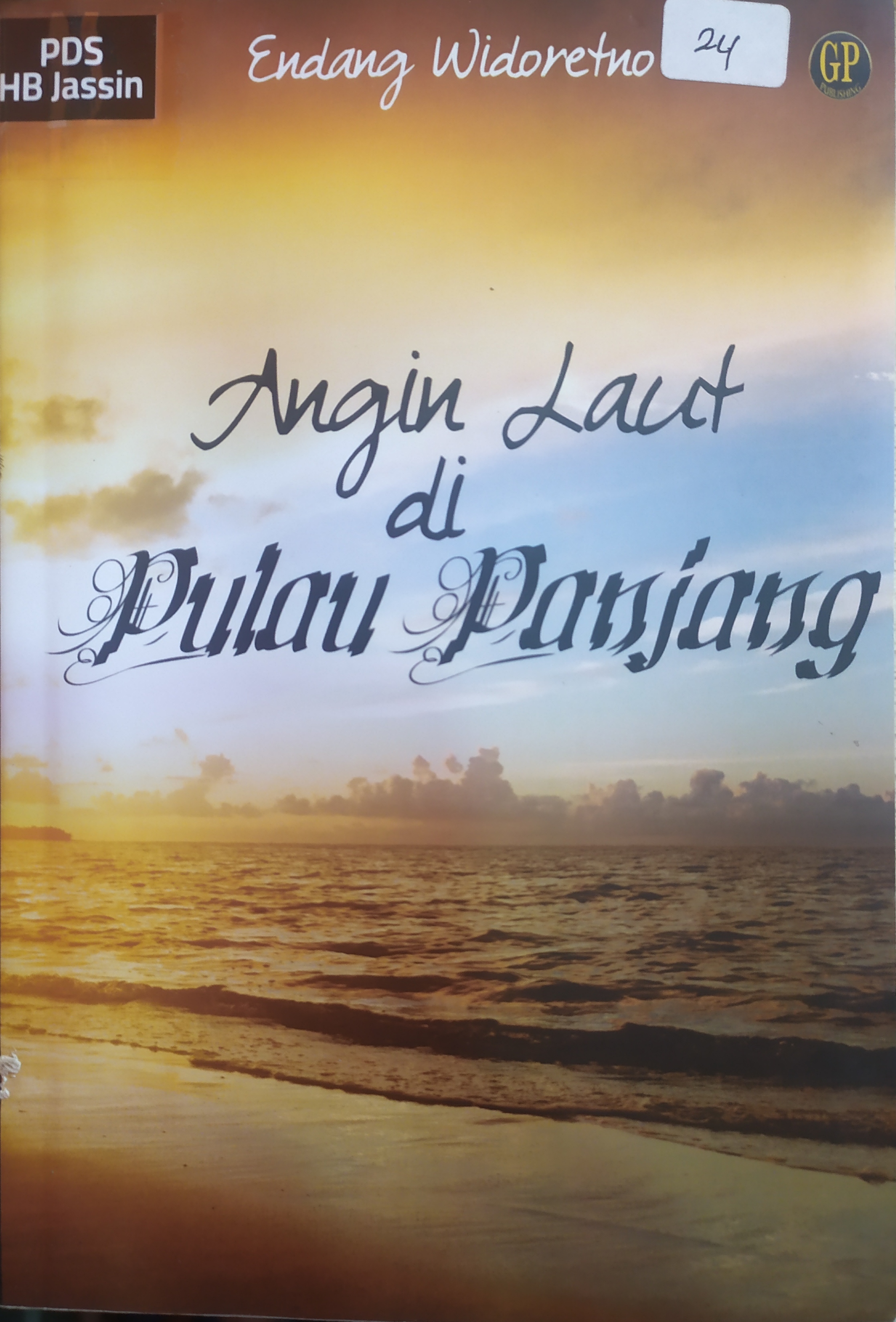 Angin laut di pulau panjang / Endang Widoretno ; editor, Tim Pena