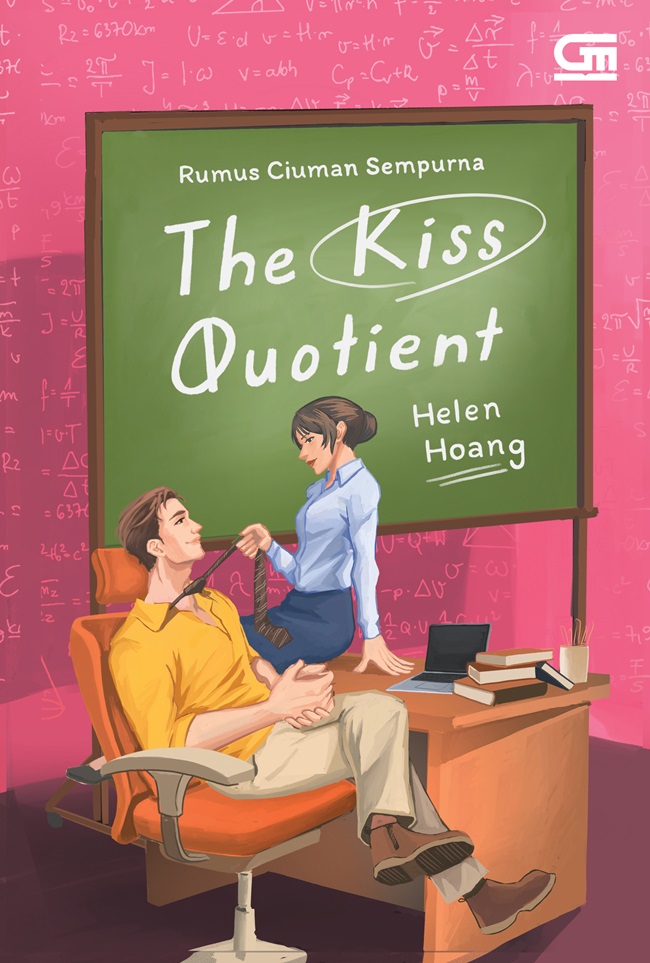 Rumus ciuman sempurna : the kiss quotient