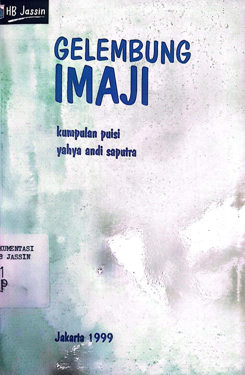 Gelembung imaji : Kumpulan puisi