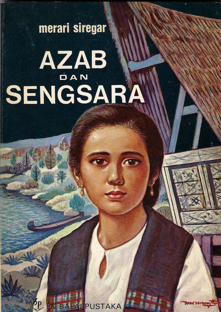 Azab dan sengsara :  kisah kehidupan seorang anak gadis / Merari Siregar