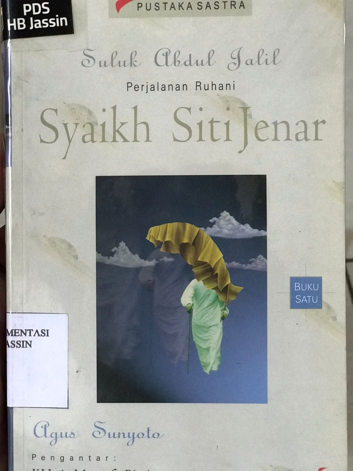 Suluk Abdul Jalil : Perjalanan ruhani Syaikh Siti Jenar