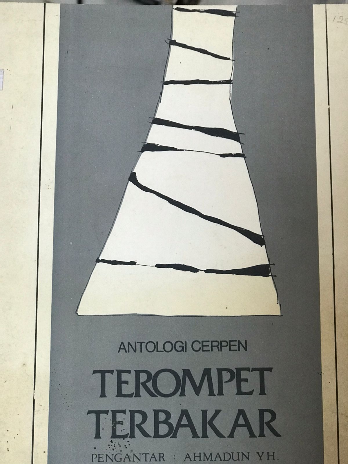 Terompet terbakar : Antologi cerpen