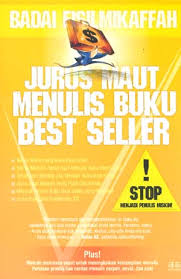 Jurus maut menulis buku best seller