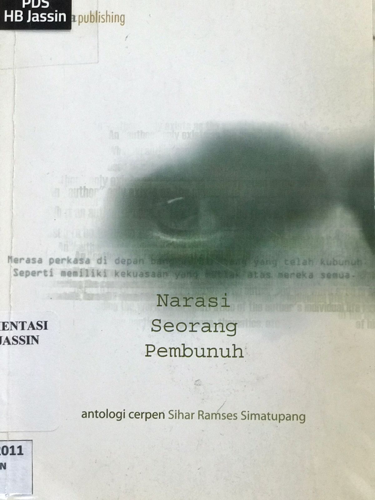 Narasi seorang pembunuh