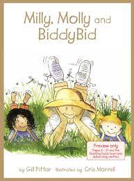 Milly, Molly And Biddy Bid / Gill Pittar