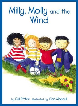 Milly, Molly And The Wind