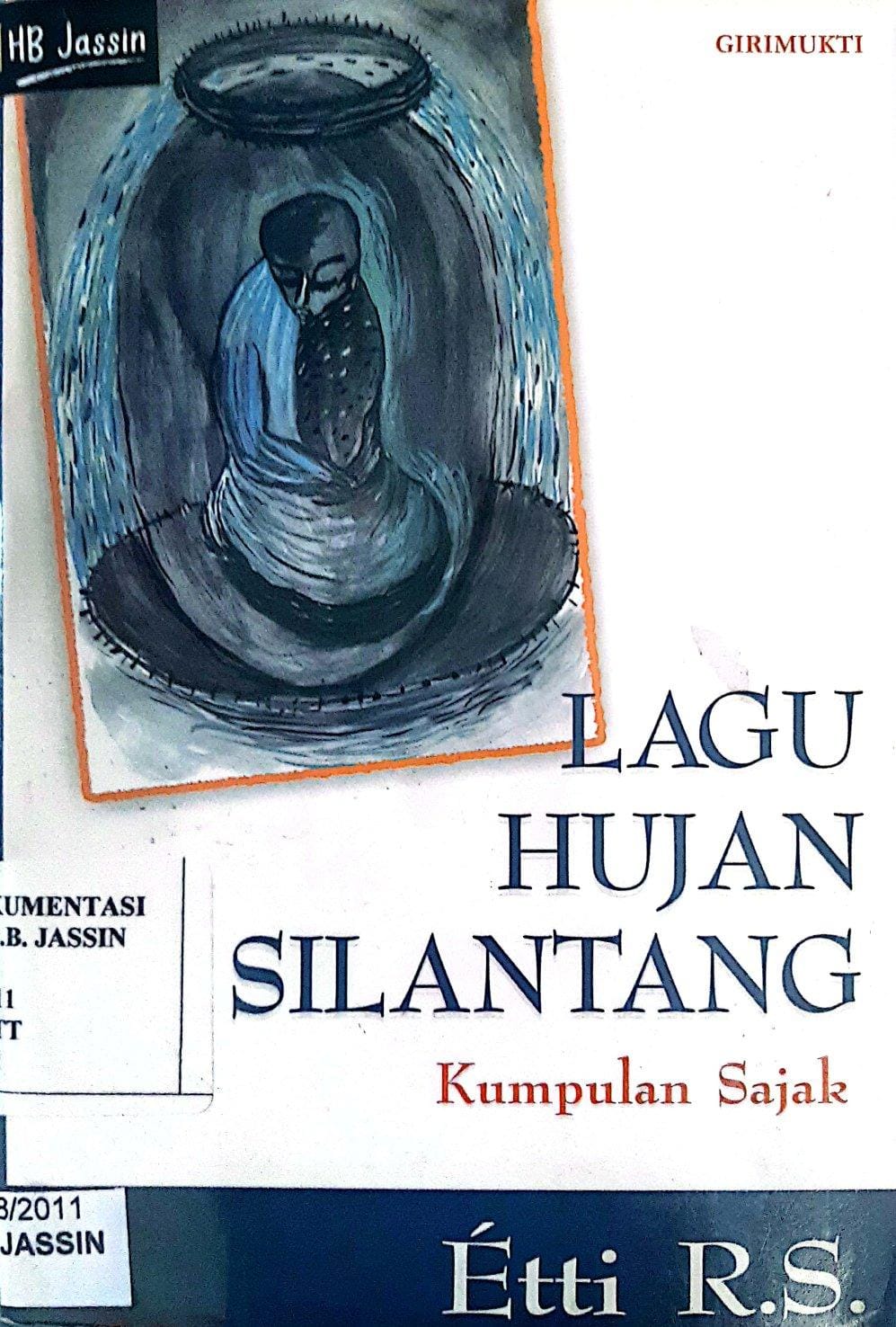 Lagu Hujan Silantang: Kumpulan Sajak