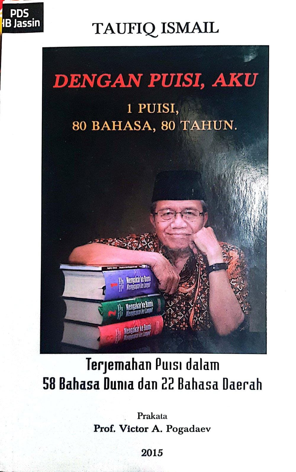 Dengan Puisi, Aku : 1 Puisi, 80 Bahasa, 80 Tahun