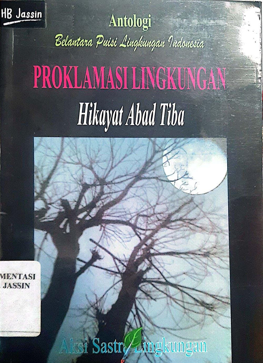 Antologi Belantara Puisi Lingkungan Indonesia / Antologi