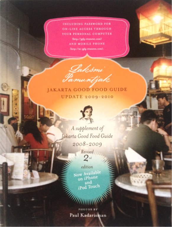 Jakarta good food guide update 2009-2010 : a supplement of Jakarta good food guide 2009-2010