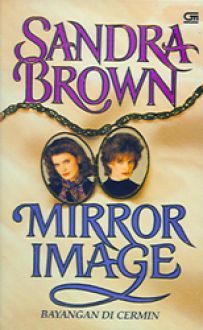Mirror Image : Bayangan di cermin