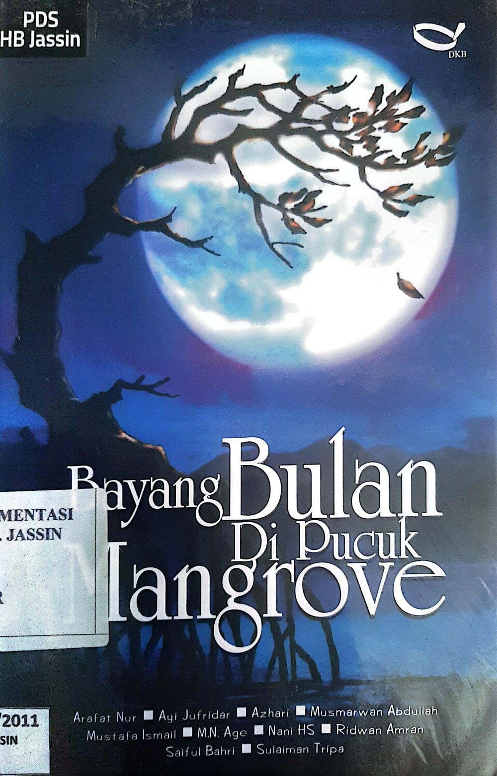 BAYANG BULAN DI PUCUK MANGROVE