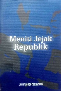 Meniti jejak republik