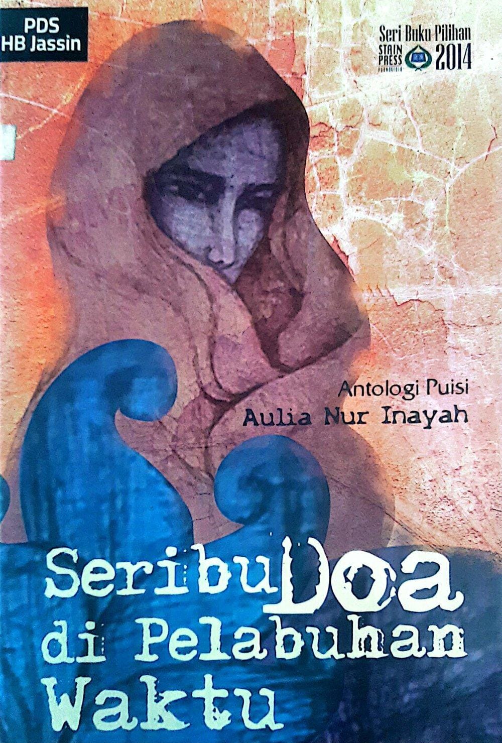 Seribu Doa Di Pelabuhan Waktu (Antologi Puisi)