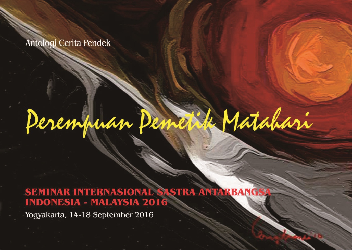 Antologi cerita pendek : perempuan pemetik matahari