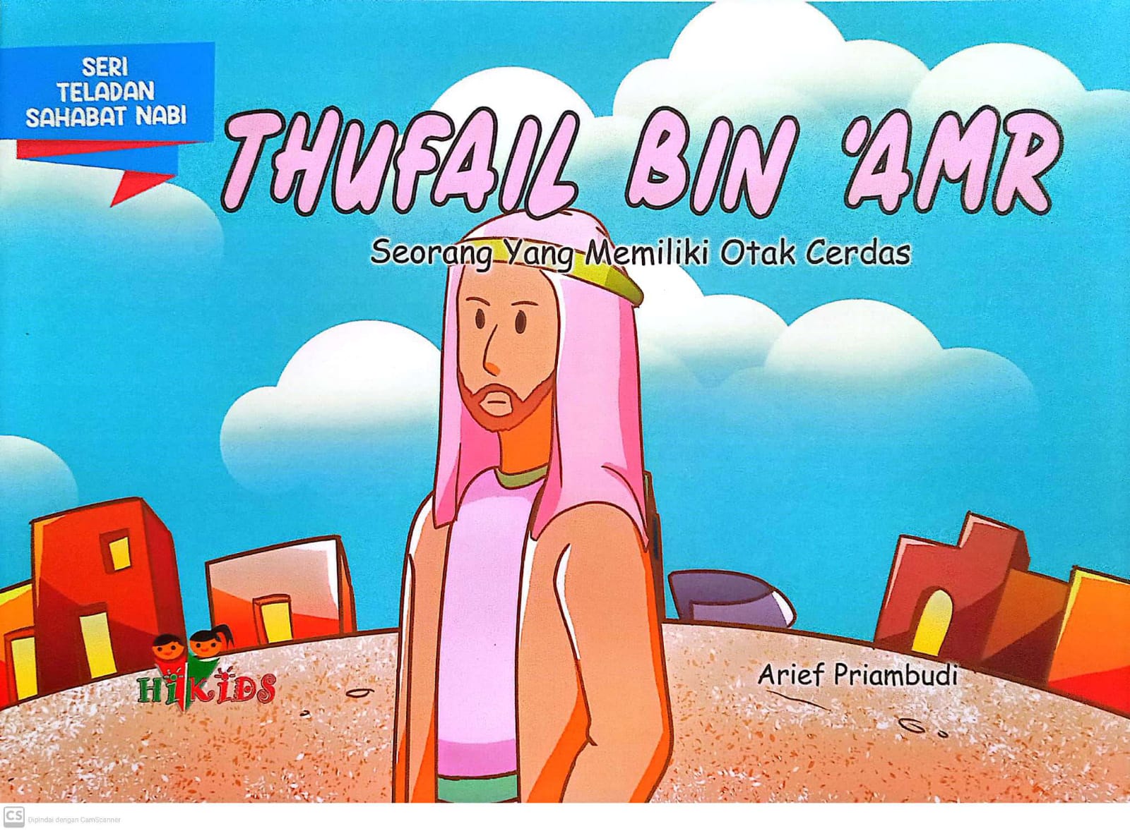 Thufail bin 'amr : seorang yang memiliki otak cerdas