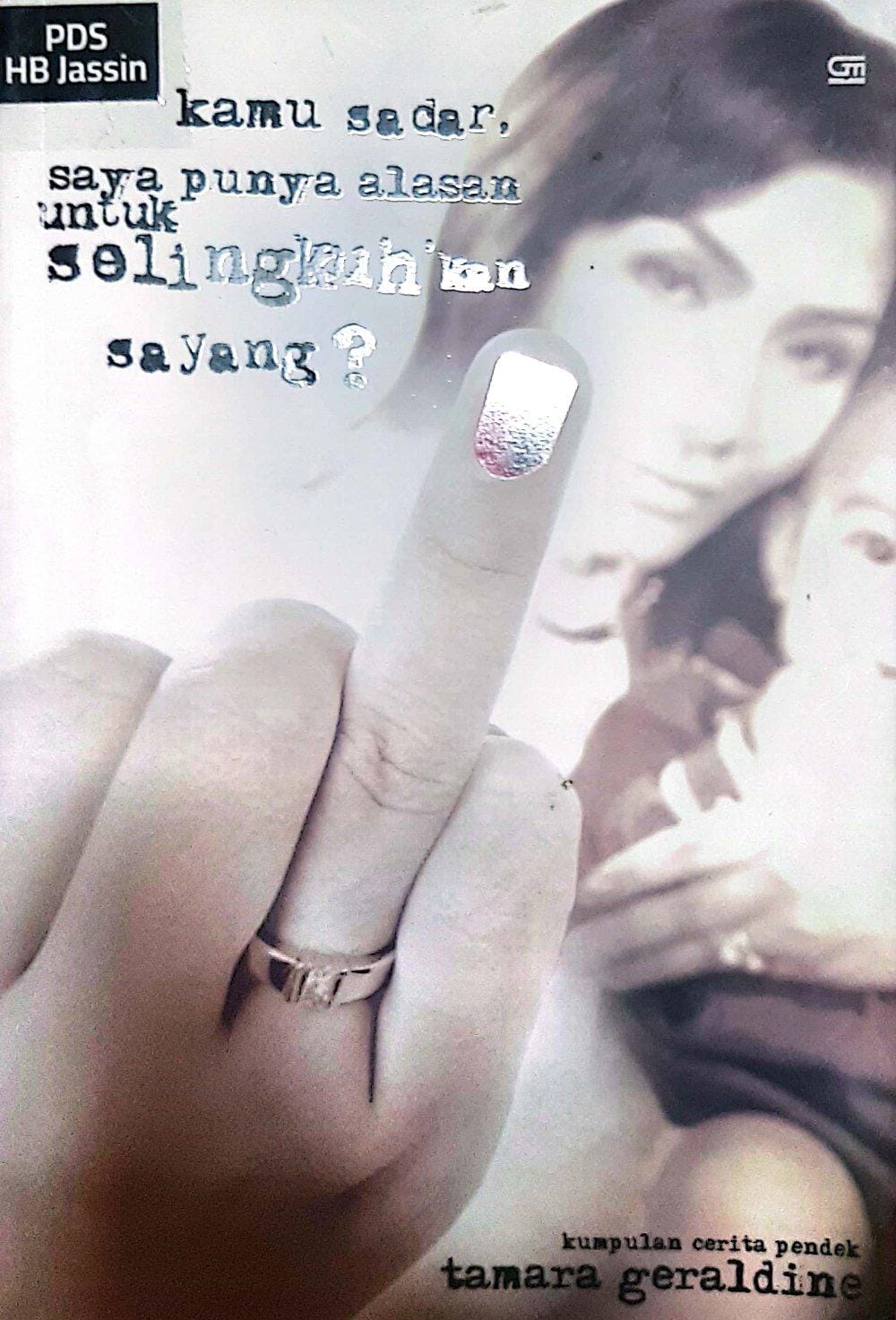 Kamu Sadar, Saya Punya Alasan untuk Selingkuh 'kan Sayang?